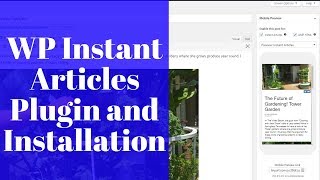 WP Instant Articles Plugin & Installation