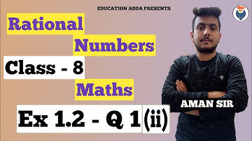 class 8 math rational number exercise 1.2 | rational numbers class 8 ex 1.2 | class 8 math |