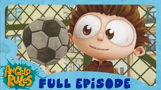 Angelo Rules - Kick-It Ball S2 Ep2 Full Episode