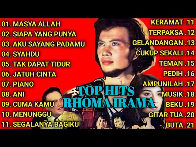 KUMPULAN LAGU TOP HITS RHOMA IRAMA || FULL ALBUM || MASYA ALLAH - SIAPA YANG PUNYA class=