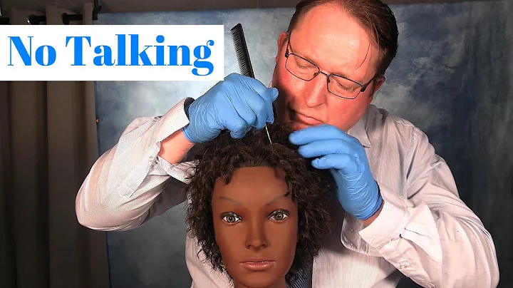 ASMR Scalp Check with Gloves (NO TALKING) (Afro/Kinky Hair, Scalp Massage) Medical Roleplay