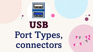 Universal Serial Bus Usb Ports Usb Connectors Usb Cables Usb Types