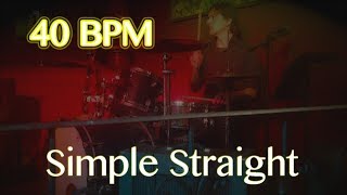 40 BPM - Simple Straight Beat