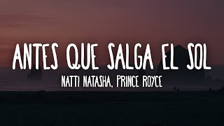 Watch Natti Natasha  Prince Royce Antes Que Salga El Sol video