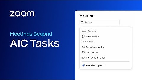Tasks and AI Companion in Zoom Meetings