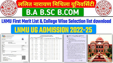 LNMU Part 1 Admission 2022-25 | LNMU Part 1 Merit List Download | LNMU Selection List Download Now