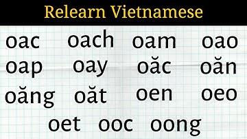 Lesson 14.3  |  oac  oach  oam  oao oap  oay  oăc  oăm  oăn  oăng  oăt  oen  oeo  oet  ooc  oong