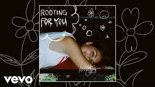 Video thumbnail of "Alessia Cara - Rooting For You (Official Audio)"
