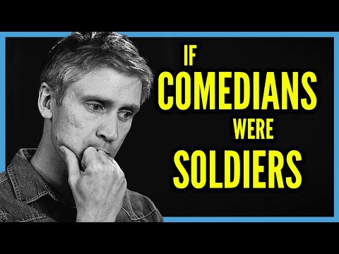 If Comedians Were Soldiers