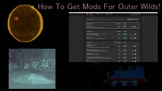 How To Get Mods For Outer Wilds