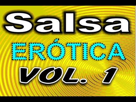 Salsa Erotica vol 1 by El Guaro Music