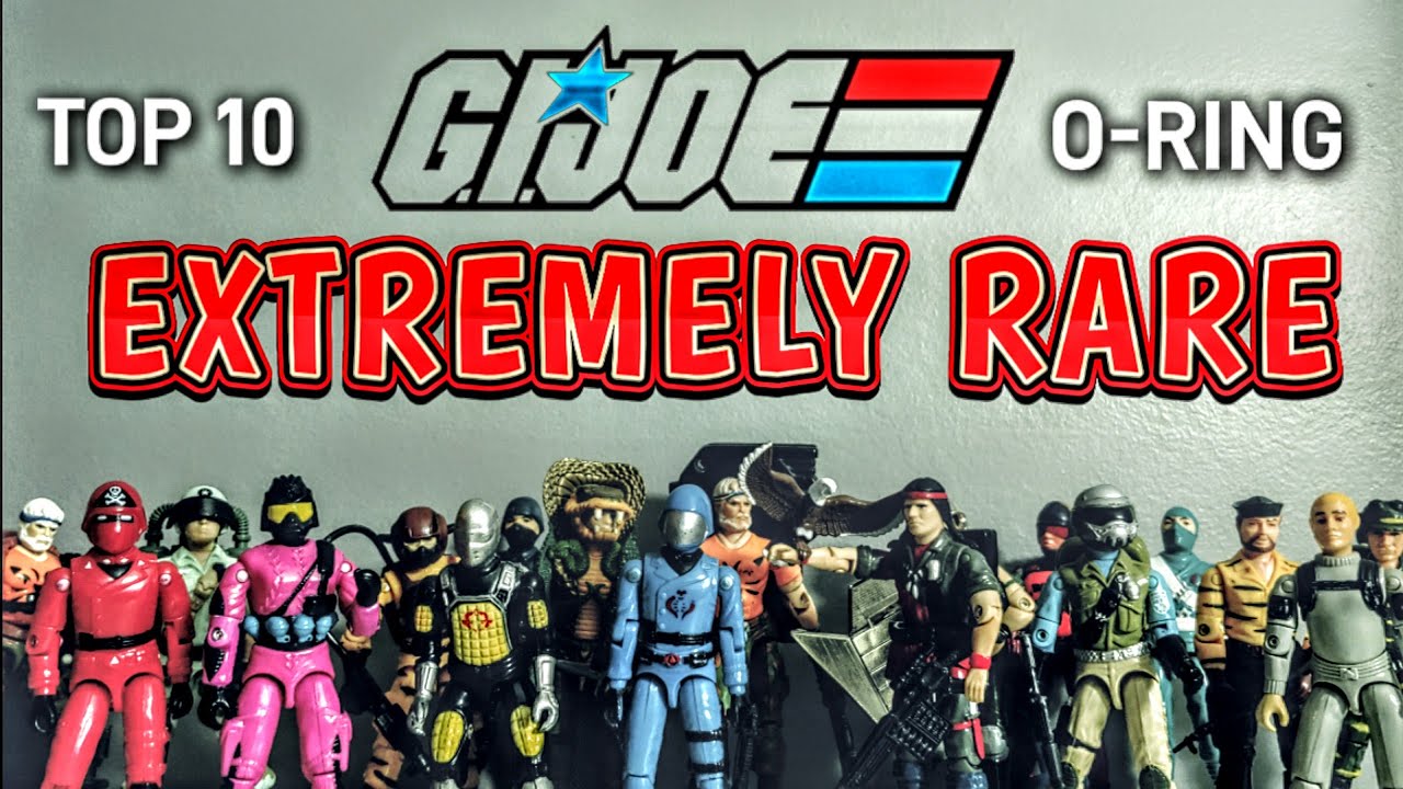 TOP 10 RAREST GIJOE FROM MY COLLECTION (O-RING