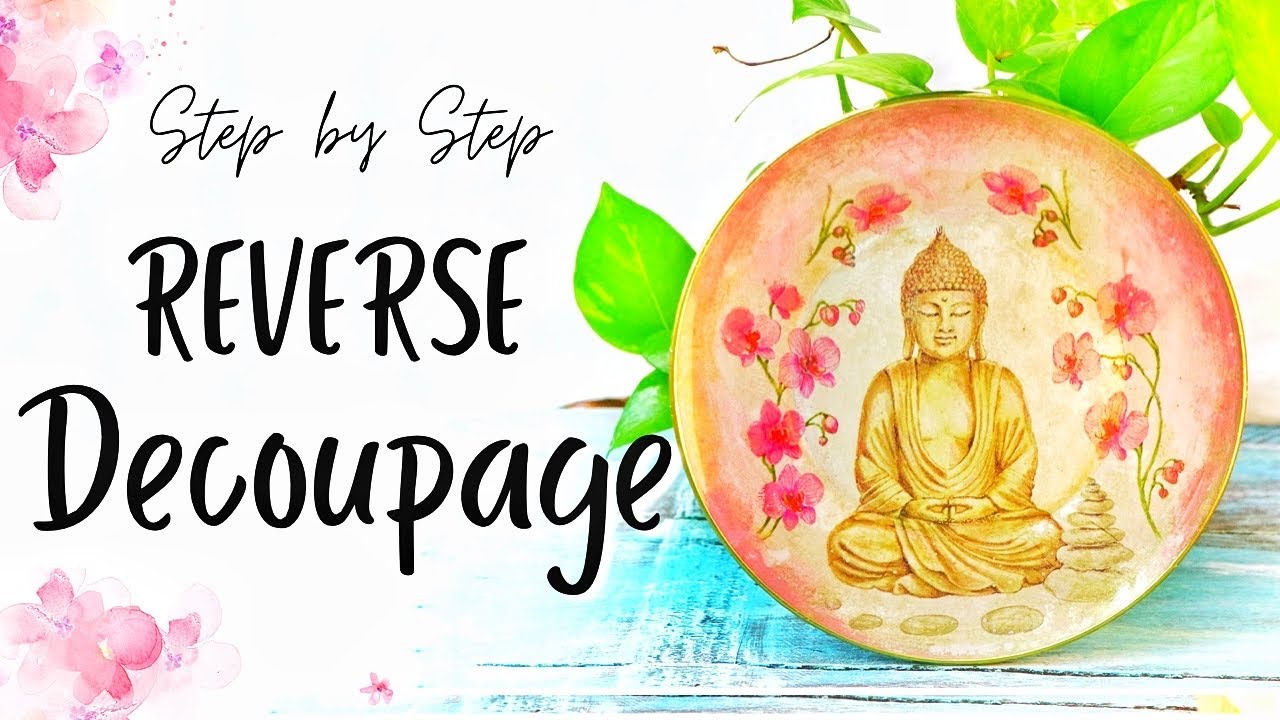 REVERSE DECOUPAGE ON GLASS plate tutorial for beginners REVERSE