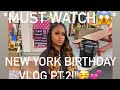 NEW YORK BIRTHDAY VOLG💕 PART:2✨🥳