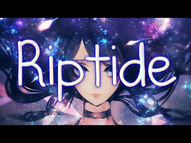 Nightcore - Riptide class=