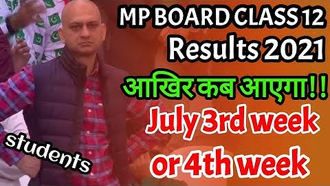 Mp board class 12 results date 2021…!!