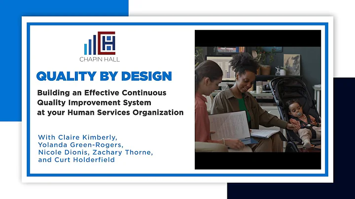 Quality by Design: Building Effective Continuous Quality Improvement (CQI) Systems in Human Services