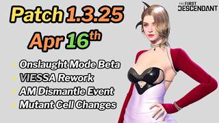 First Descendant - Patch 1.3.25 - Onslaught Mode beta, Viessa Rework