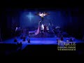 The miracle  the spectacular hit musical 2010