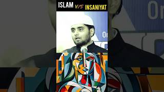 Islam Vs Insaniyat