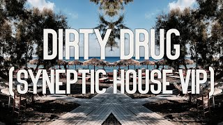 Franklin - Dirty Drug (Syneptic House VIP) by Syneptic 112 views 1 year ago 3 minutes, 12 seconds