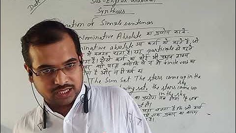 Synthesis Part - 5 ( Use Of Nominative Absolute)