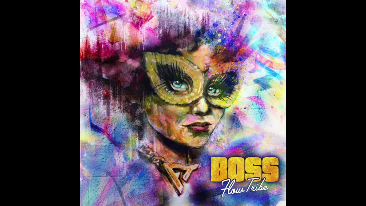 Watch Flow Tribe - BOSS - Outro on YouTube Watch Flow Tribe - BOSS - Outro on YouTube