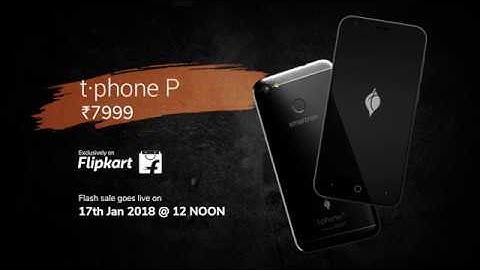 Smartron T-Phone P launch video