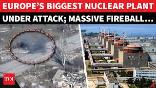 BREAKING: Europe's Largest Nuclear Plant Under Attack; Russia’s SHOCK REVEAL On ‘Nuke Disaster’