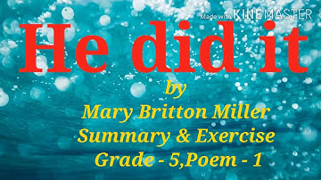 He did it, summary & exercise, grade - 5