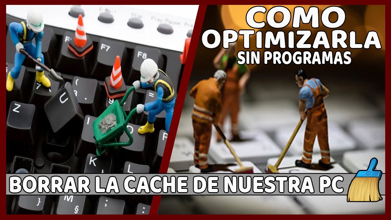 Como Borrar La Cache De Mi PC Optimizar 2020 YouTube