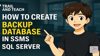 How to Create Database Backup in SQL Server Management Studio (SSMS) | Full Backup Tutorial