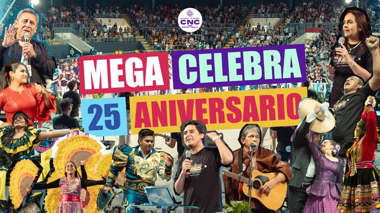 Mega Celebra - 25 Aniversario l IACyM CNC