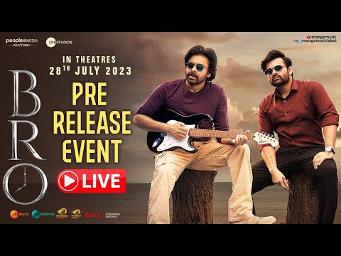 BRO Pre Release Event LIVE | Pawan Kalyan | Sai Dharam Tej | Thaman S | Samuthirakani | Mango Music