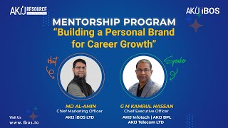 AKIJ iBOS Mentorship Program | Building a Personal Brand for Career Growth | Session 5
