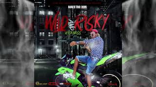 Maestro Don - Riskiness (Official Audio)