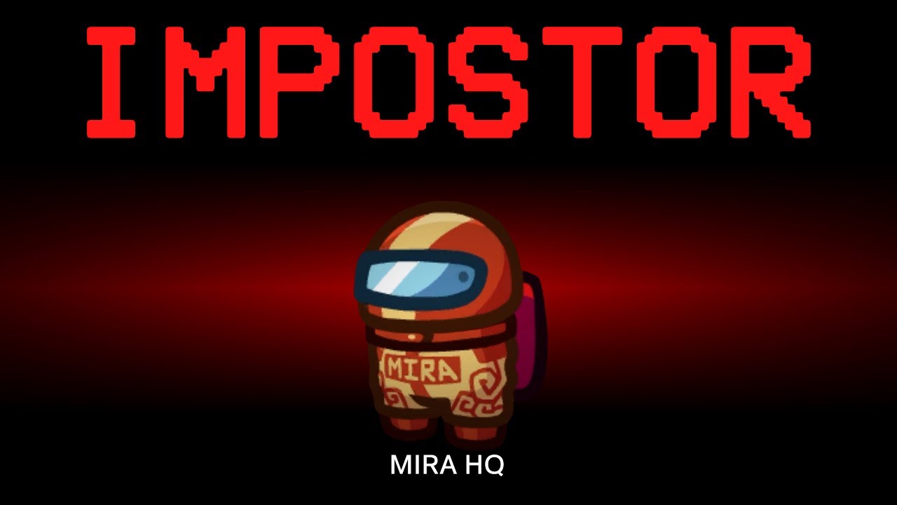 Among Us но MIRA HQ — самозванец