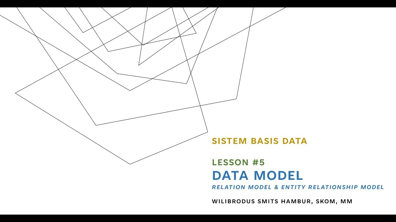 Sistem Basis Data - Lesson #05 - Data Model with Voice - YouTube