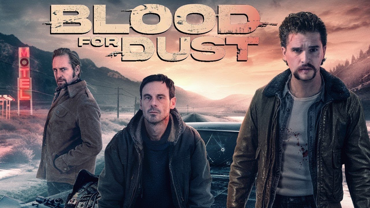Blood for Dust (2024) Action Trailer by Paramount with Josh Lucas & Kit Harington