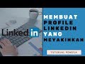 CONTOH PROFILE LINKEDIN YANG PALING CEPAT DIPANGGIL INTERVIEW