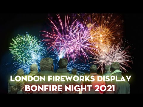 London 2021 bonfire night firework displays