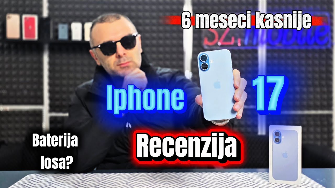 iPhone 17 Long Term Review - 6 meseci kasnije (NE KUPUJTE?)