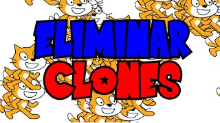 Remove Clones in Scratch