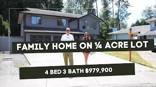 Awesome 1/4 acre lot with Family Friendly home $979,900. Call 604-828-7653 for a private viewing.