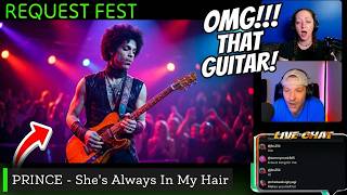 OUR FIRST TIME HEARING PRINCE - She's Always In My Hair Live - REQUEST FEST