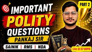 100% Important Polity Questions for Sainik / RMS / NDA 🚀 | By Pankaj Sir #sainikschool #rms