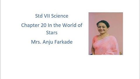 Std 7 Science Chapter 20 In the World of Stars