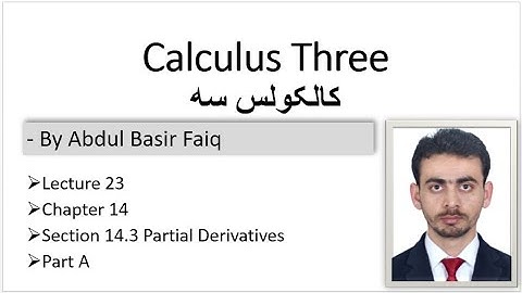 #calculus3  | #کالکولس3 | lecture 23 section 14.3 Partial Derivatives part A
