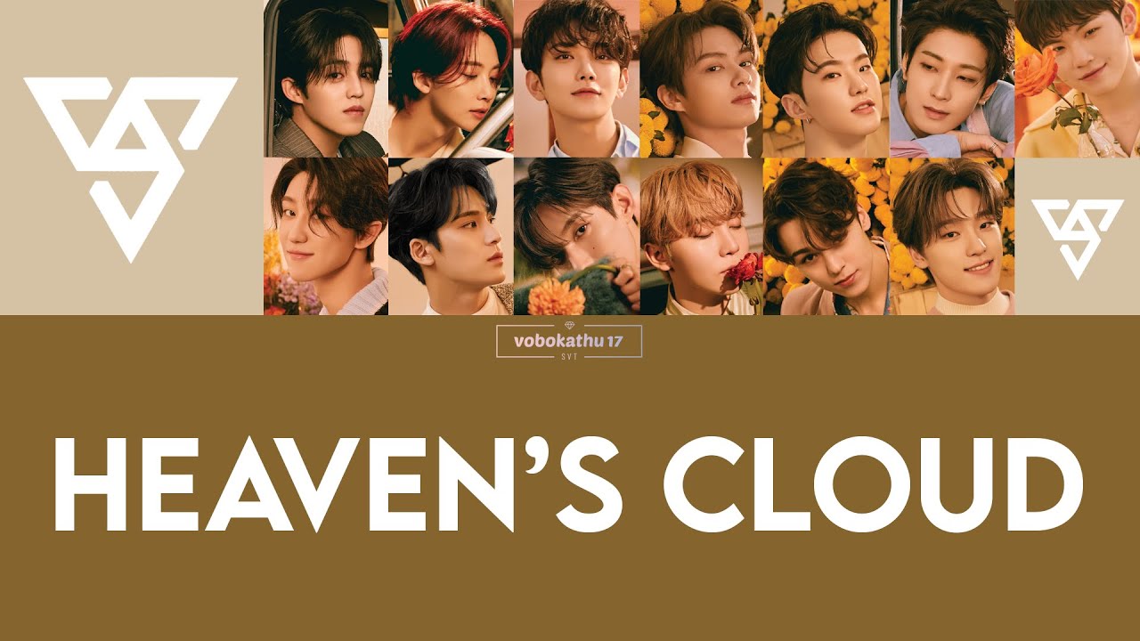 [Sub. Español] SEVENTEEN - Heaven's Cloud - YouTube