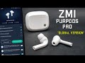Xiaomi ZMI PurPods Pro Глобальная Версия - ЛУЧШИЕ наушники за свою стоимость